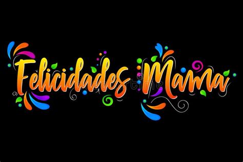 Felicidades Mama Congrats Mother Spanish Text Stock Vector