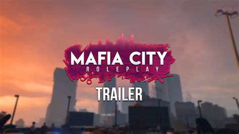 Mafia City Roleplay Trailer Youtube