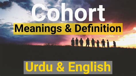 Cohort Meanings In Urdu English Youtube