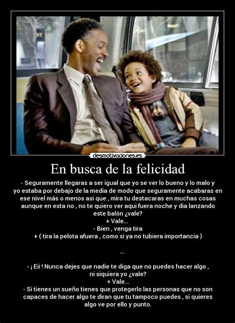 En Busca De La Felicidad Desmotivaciones