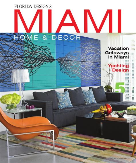 Florida Designs Miami Home And Decor Magazine Torage