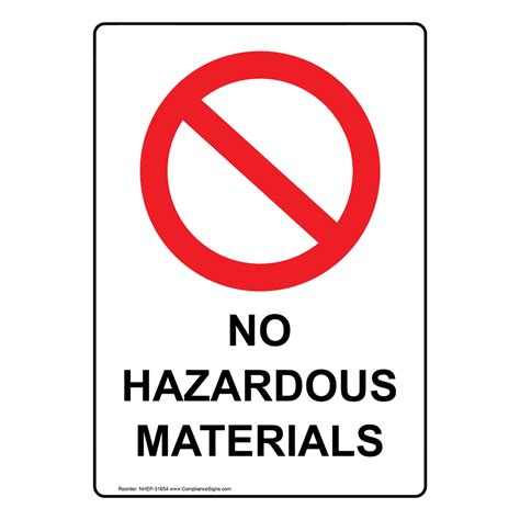 Vertical Sign Hazardous Material No Hazardous Materials