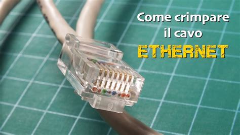 Come Crimpare Il Cavo Ethernet Guida Per Realizzare Un Cavo Ethernet