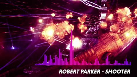 Robert Parker Shooter Youtube