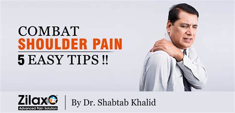 Zilaxo Advanced Pain Solution Combat Shoulder Pain 5 Easy Tips