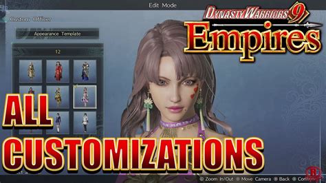 Dynasty Warriors Empires Edit Mode Female All Customization Items Costumes Armor