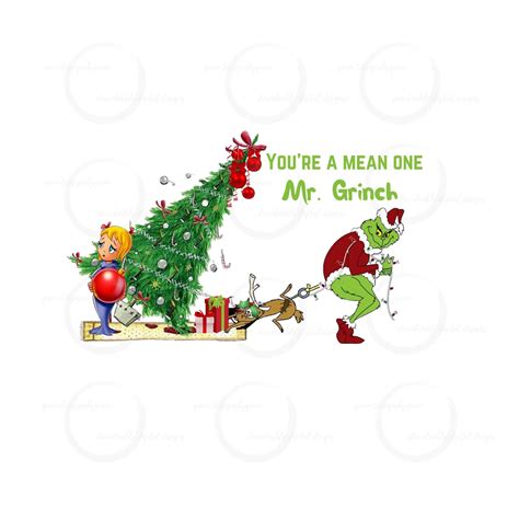 Grinch PNG With Cindy Lou Who And Max Quote You Re A Etsy