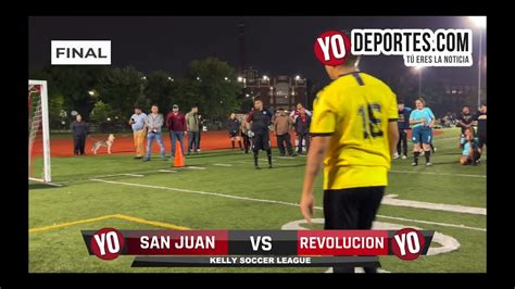 Penales San Juan 🆚 Revolución Final Kelly Soccer Lunes Yodeportes