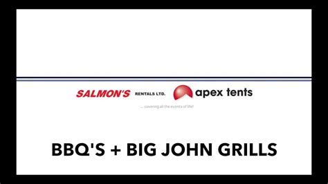 Bbq And Big John Grill Tutorial Salmons Rentals And Apex Tents Youtube