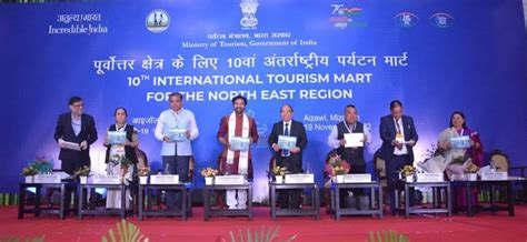 International Tourism Mart Begins In Aizawl Discover East Travel