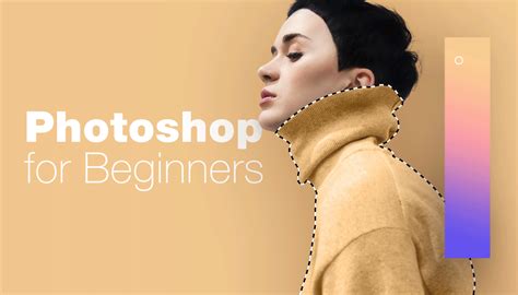 The Ultimate Photoshop Tutorial For Beginners