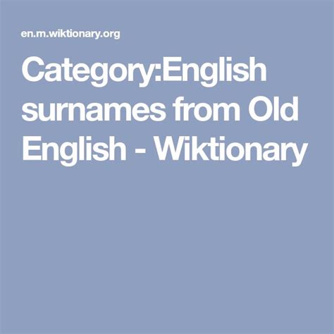 Categoryenglish Surnames From Old English Wiktionary English