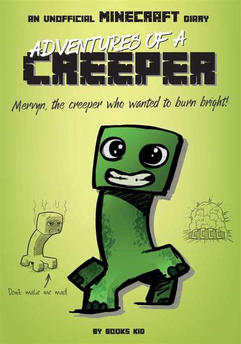 Adventures Of A Creeper An Unofficial Minecraft Diary Bookshare