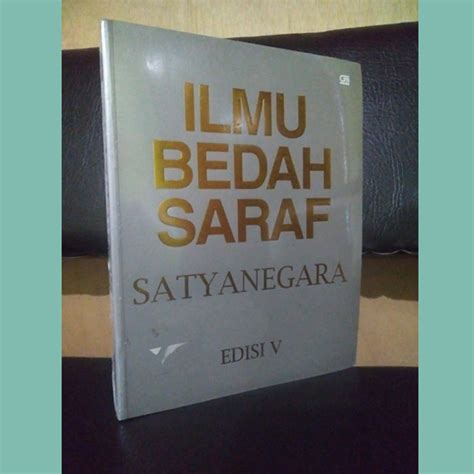 Jual Buku Ilmu Bedah Saraf Edisi V Satyanegara Shopee Indonesia