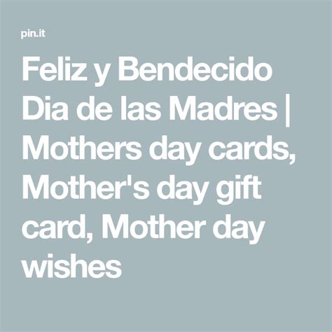 Feliz Y Bendecido Dia De Las Madres Mothers Day Cards Mothers Day