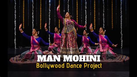 Man Mohini Dance Cover Hum Dil De Chuke Sanam Bollywood Dance Project Youtube