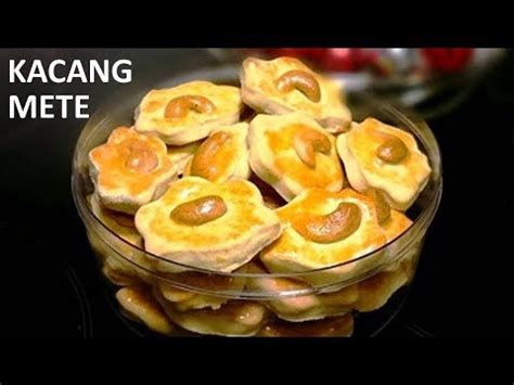 Kue kacang merupakan salah satu sajian klasik yang tak pernah terlupakan saat lebaran! Resep Kue Kacang Mete (Cashew Nut Cookies Recipe) - YouTube