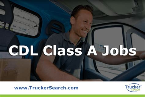 Cdl Class A Jobs Trucker Search