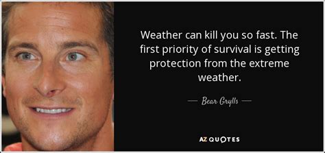 Top 25 Extreme Weather Quotes A Z Quotes