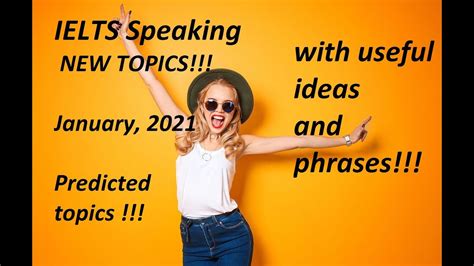 Predicted Ielts Speaking Topics January 2021 Youtube