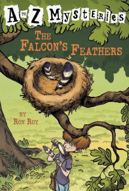 4.5 out of 5 stars 25 reviews. The Falcon's Feathers (A to Z Mysteries Series #6) by Ron ...