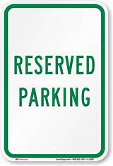 Images of Reserved Parking Spot Signs