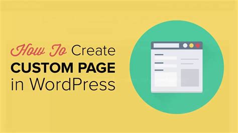 How To Create A Custom Page In Wordpress Youtube