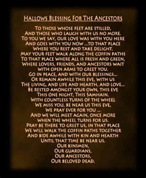 Hallows Blessing For The Ancestors Blessed Quotes Ancestor Blessed