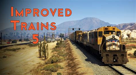 Gta 5 Improved Trains Mod