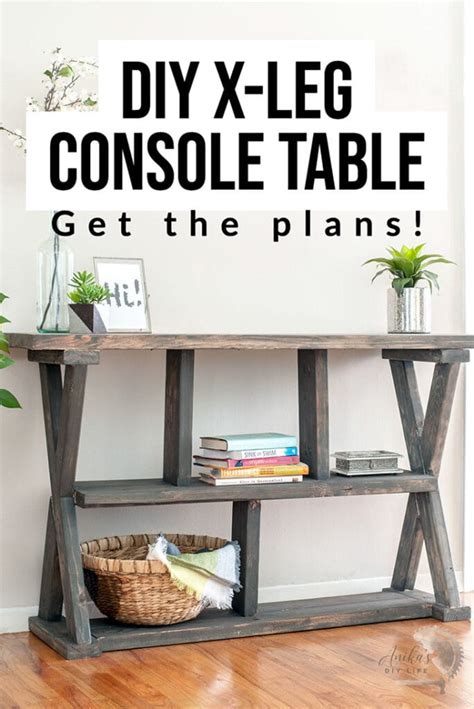 How To Build An Easy Diy X Leg Console Table Plans Anikas Diy Life