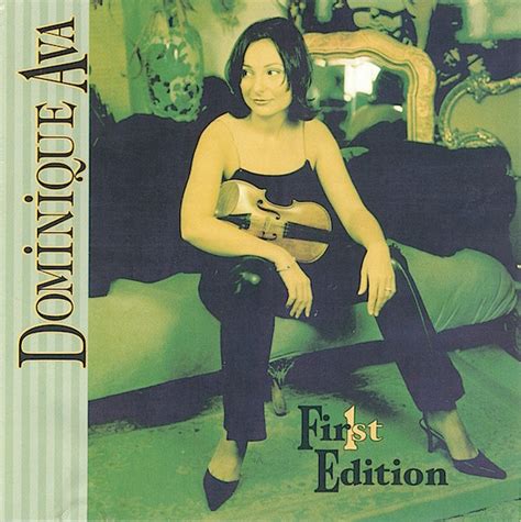 Dominique Ava First Edition Cd Discogs
