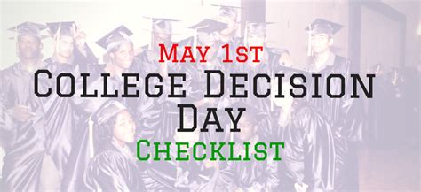 College Decision Day Checklist College Counseling College Announcements College