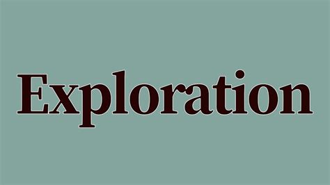 Exploration Meaning And Definition Youtube