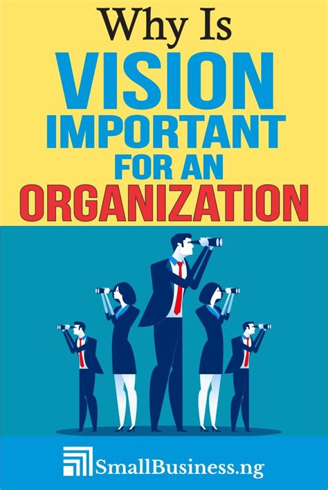 Why Is Vision Important In Business Business Read Small Business