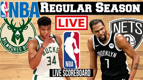 Live Milwaukee Bucks Vs Brooklyn Nets Scoreboard Play By Play