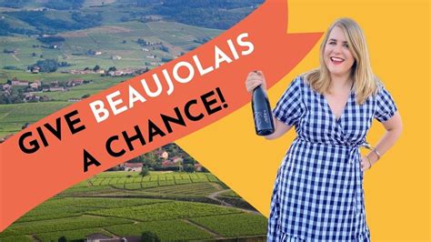 What Is Beaujolais Wine Beaujolais Wine Region Guide Youtube