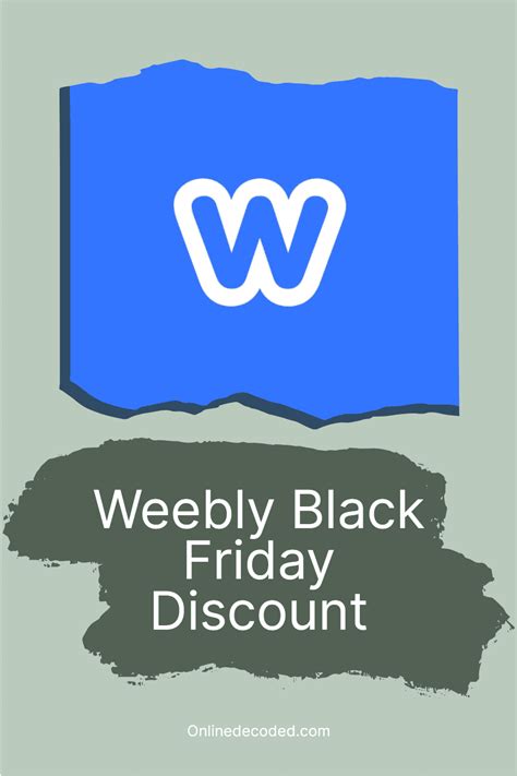 Weebly Black Friday Discount 2023 Save 40🔥 Onlinedecoded