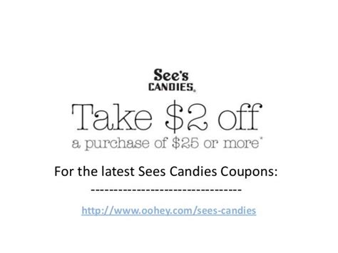 Sees Candies Coupons Code February 2013 March 2013 April 2013