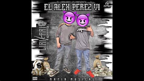 El Lirikario Alex Perez V1 2020 Audio Official Youtube