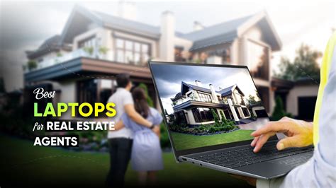 11 Best Laptops For Real Estate Agents In 2023 Applavia