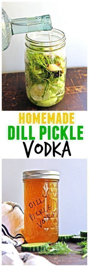 Dill Pickle Vodka Recipe Pickle Vodka Infused Vodka Recipe Vodka