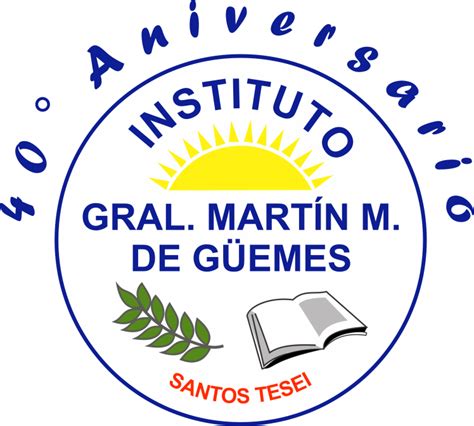 Logo Nuevo Colegio GÜemes 40 Aniversario Instituto Gral Martín