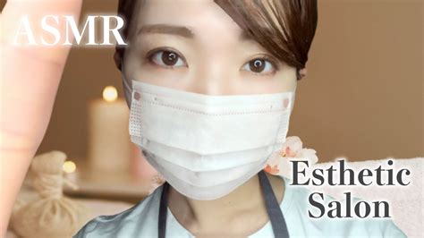 【asmr】お客様の99 9 が寝てしまう癒しのフェイシャルエステ【ロールプレイ】 asmr esthetic salon【eng sub】 youtube