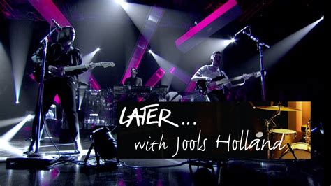 Later With Jools Holland Series 50 Episode 8 Youtube