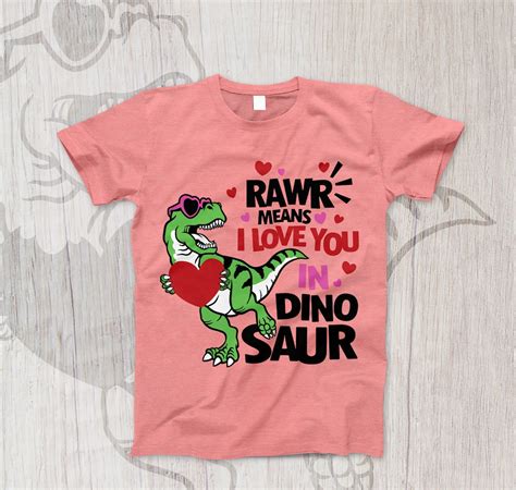 Rawr Means I Love You In Dinosaur Svg Valentines Day T Etsy