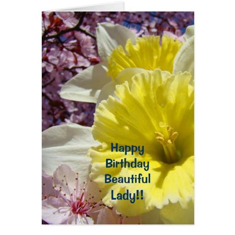 Happy Birthday Cards Beautiful Lady Daffodils Zazzle