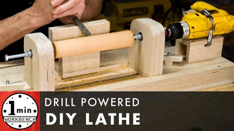 Diy Drill Powered Lathe Diy Lathe Woodworking Lathe Tools