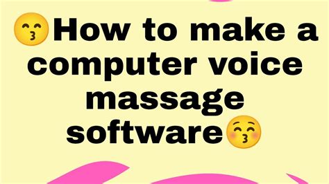😙how To Make Computer Voice Massage Software😚 Technology Youtube