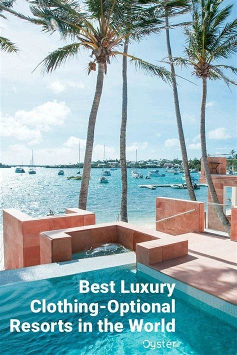Best Luxury Clothing Optional Resorts In The World Artofit