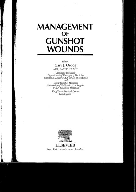 Pdf Management Of Gunshot Wounds